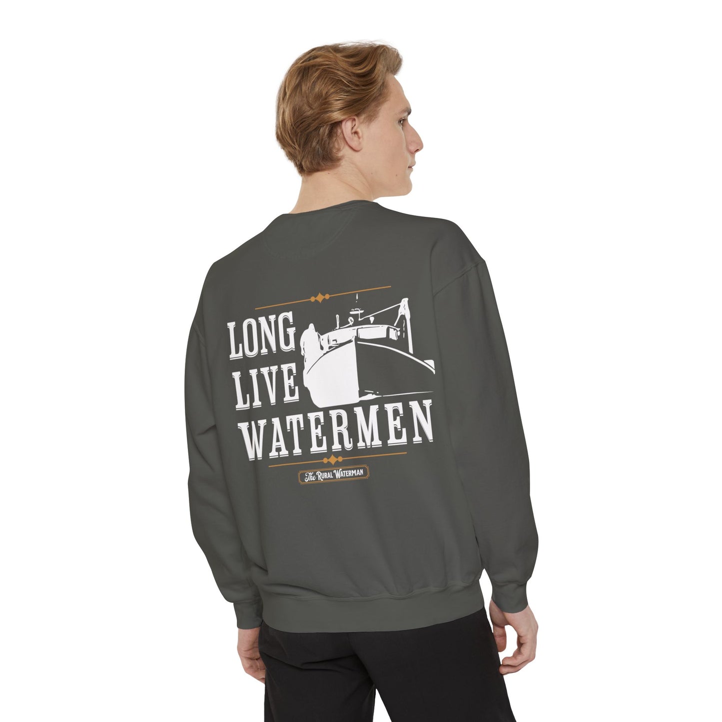 Long Live Watermen Sweatshirt