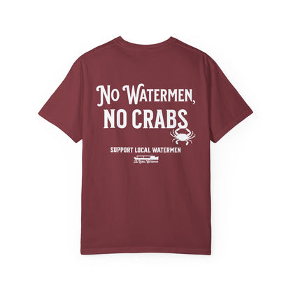 No Watermen, No Crabs T-shirt