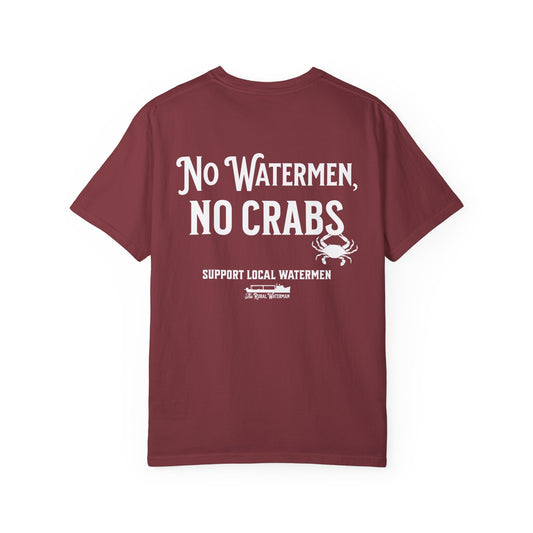 No Watermen, No Crabs T-shirt