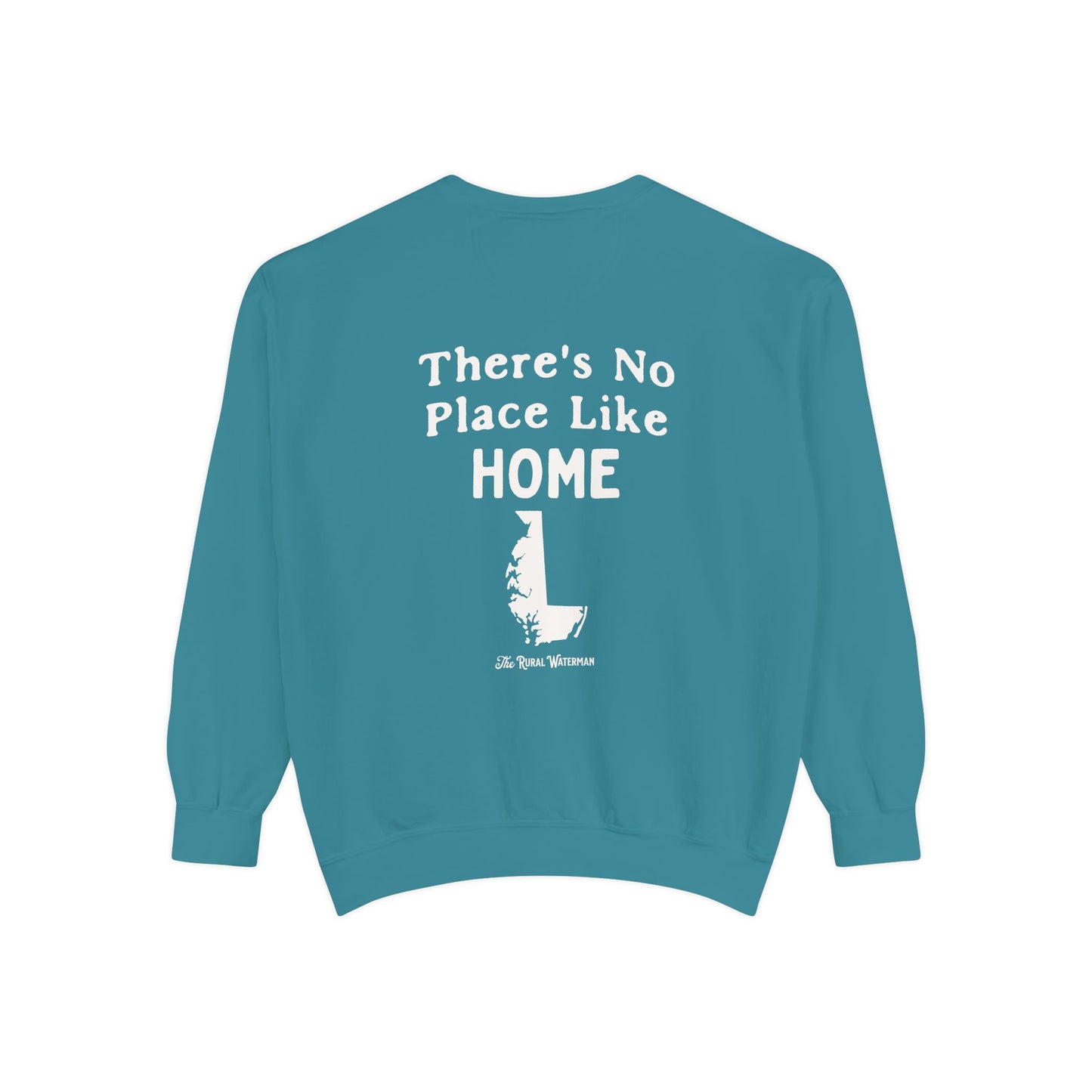 There's No Place Like Home Crewneck