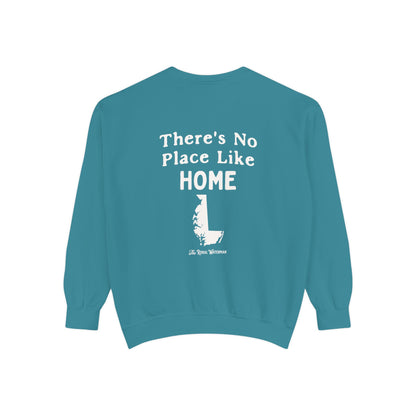 There's No Place Like Home Crewneck