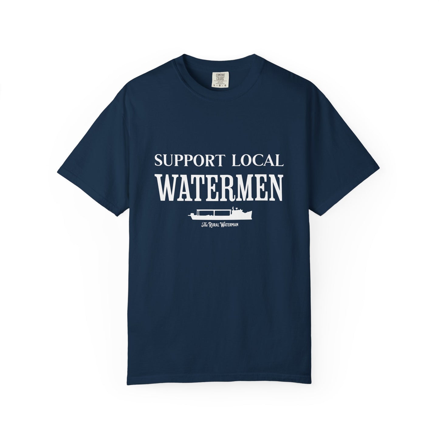Support Local Watermen T-Shirt
