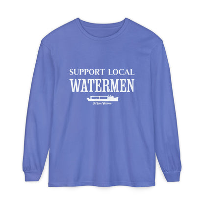 Support Local Watermen Long Sleeve Shirt