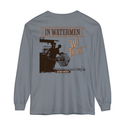 In Watermen We Trust Long Sleeve Shirt