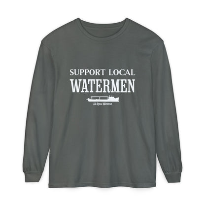 Support Local Watermen Long Sleeve Shirt