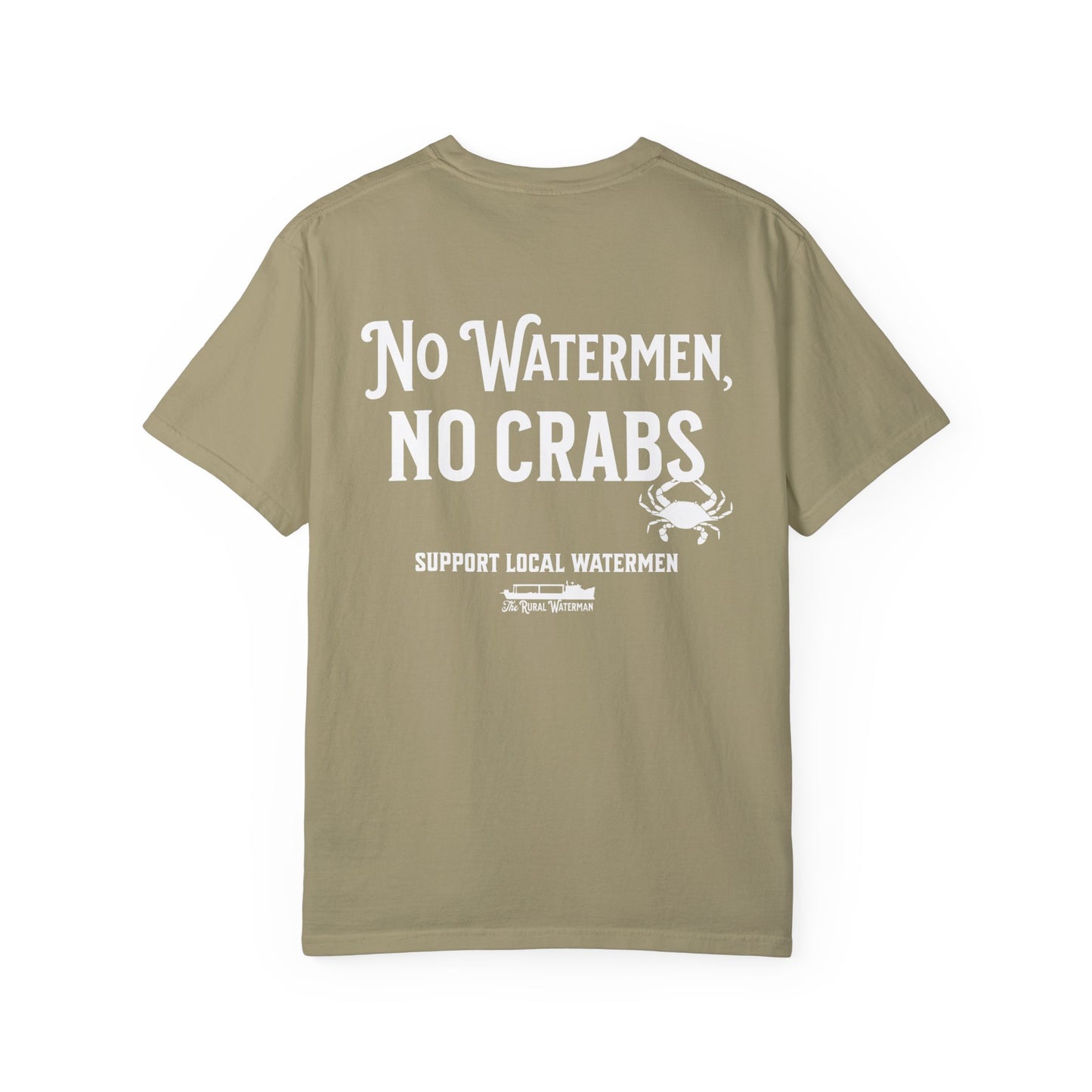 No Watermen, No Crabs T-shirt