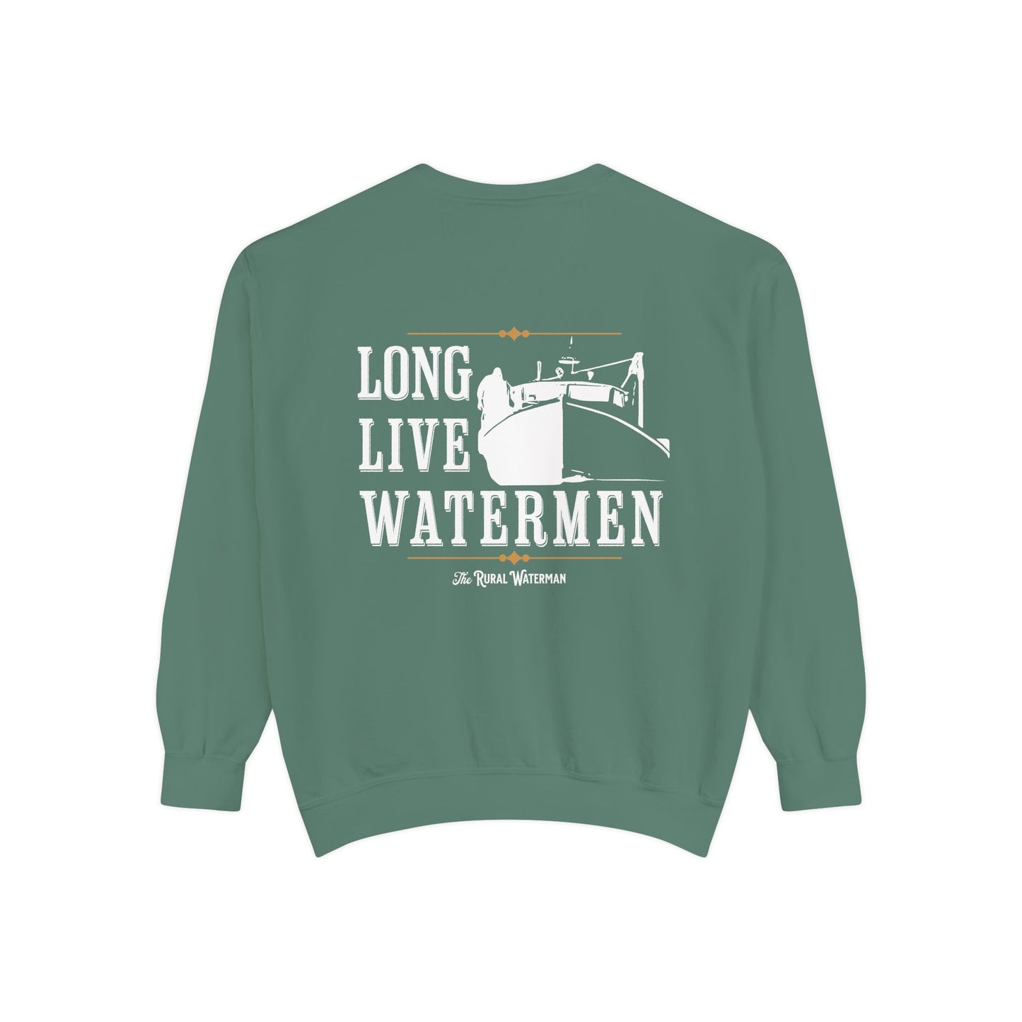 Long Live Watermen Sweatshirt