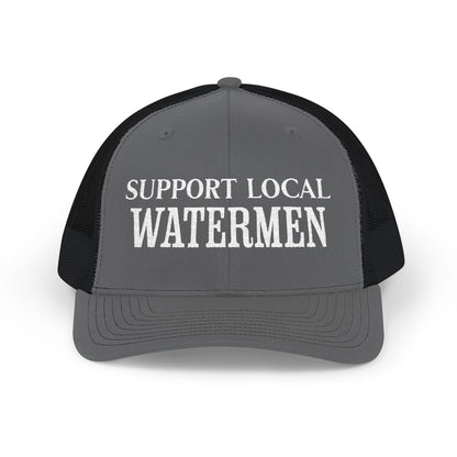 Support Local Watermen Embroidered Trucker Cap