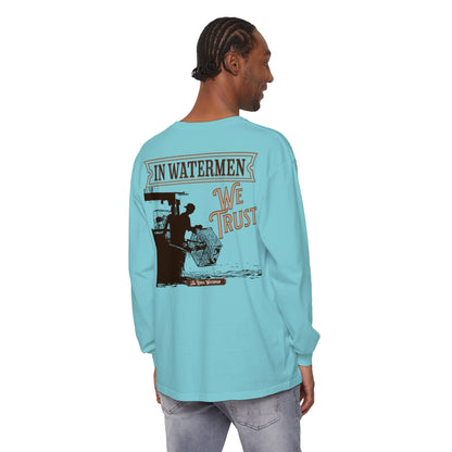 In Watermen We Trust Long Sleeve Shirt