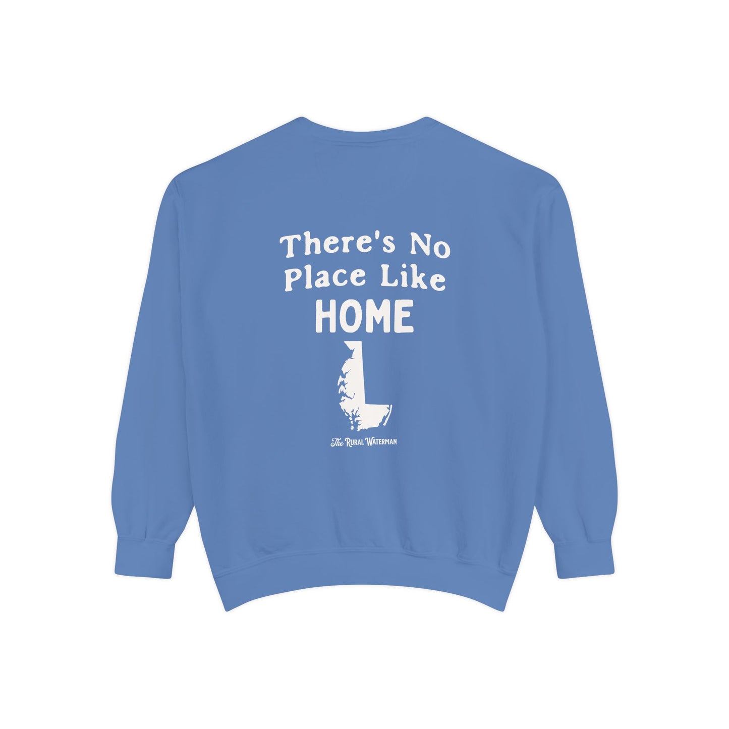 There's No Place Like Home Crewneck