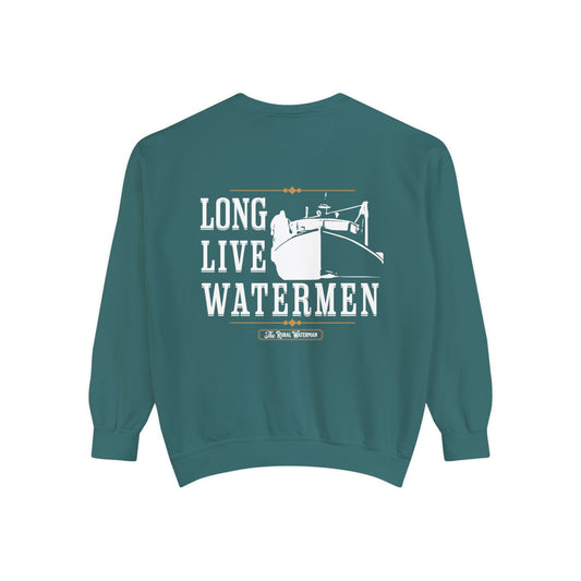 Long Live Watermen Sweatshirt