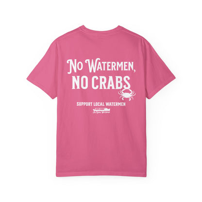 No Watermen, No Crabs T-shirt