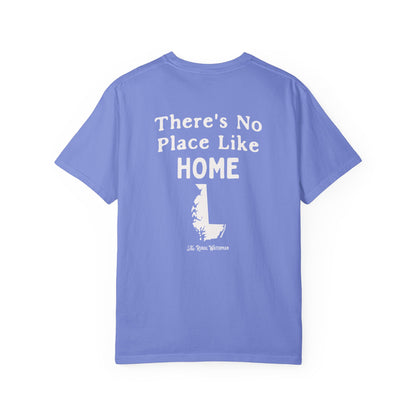 There's No Place Like Home T-Shirt
