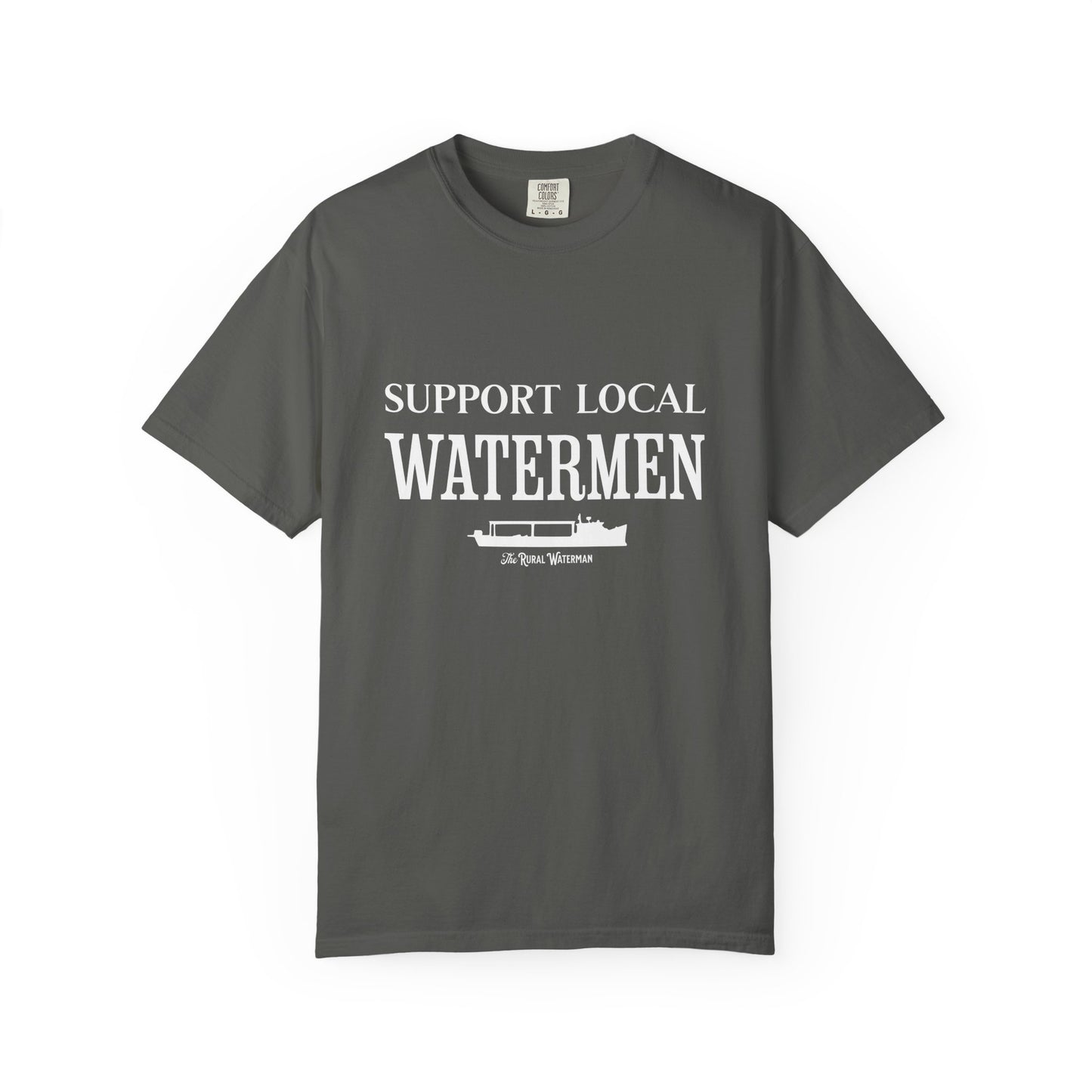 Support Local Watermen T-Shirt
