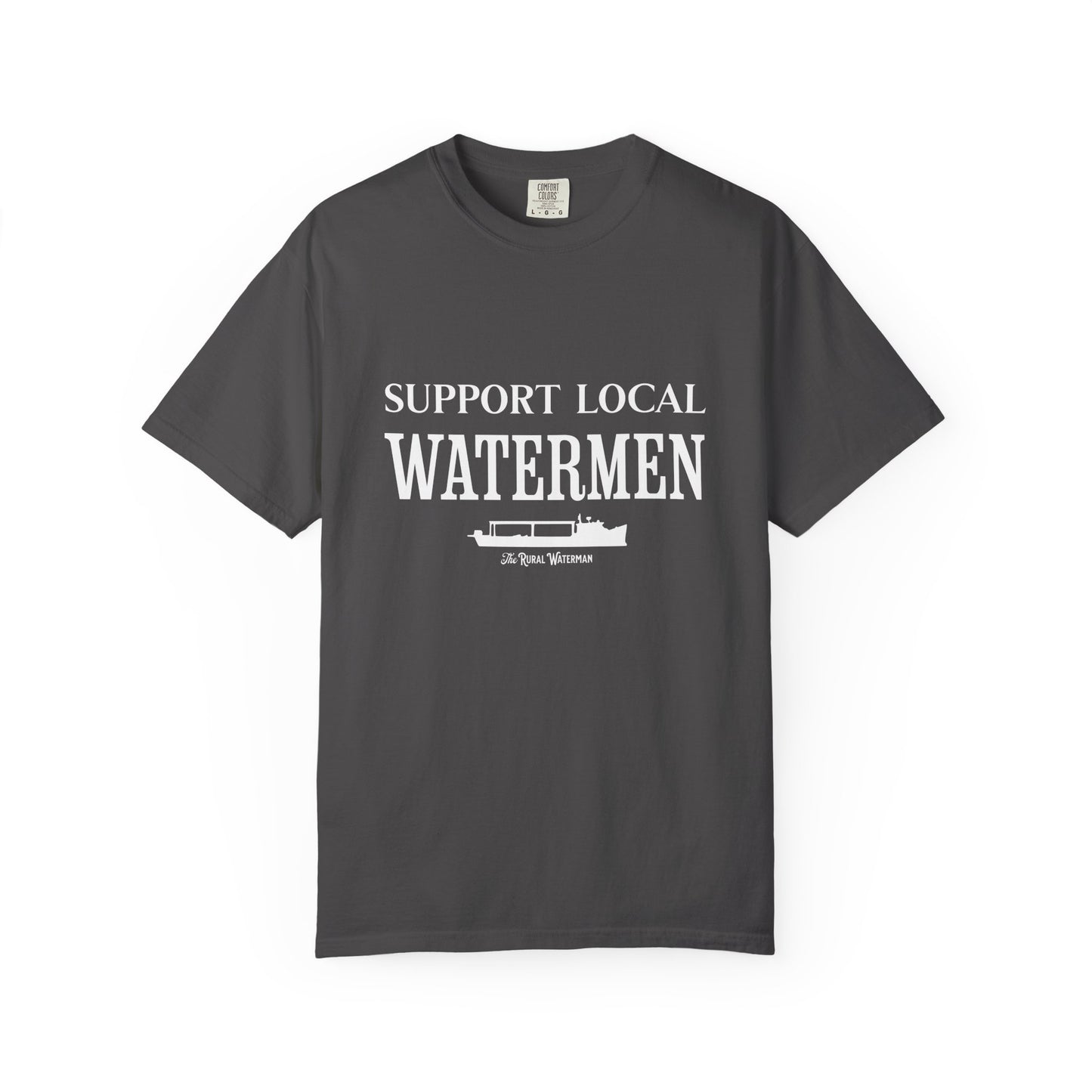 Support Local Watermen T-Shirt