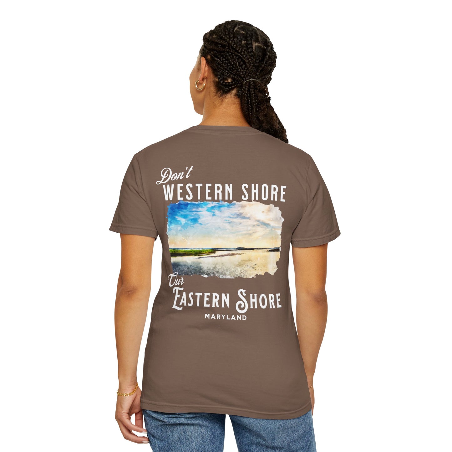 Don't Western Shore Our Eastern Shore Shirt