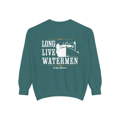 Long Live Watermen Sweatshirt