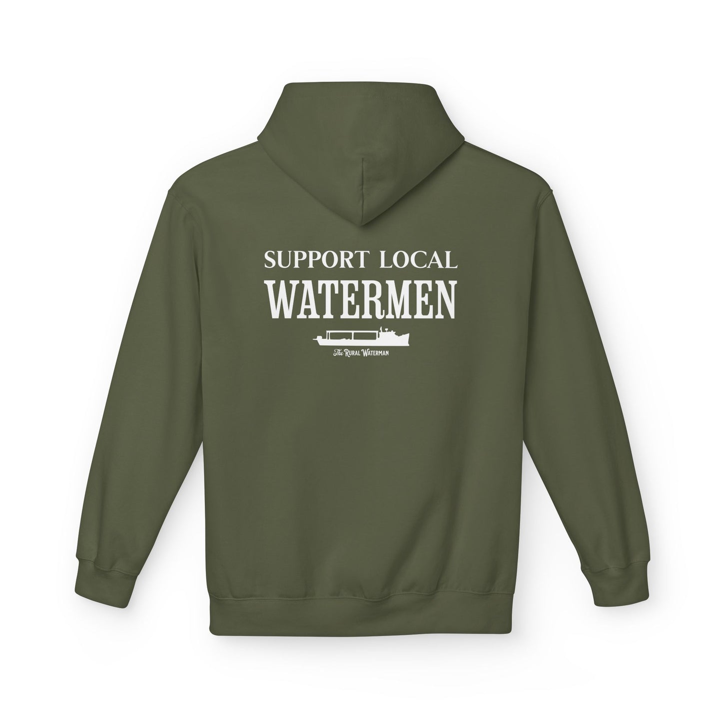 Support Local Watermen Hoodie