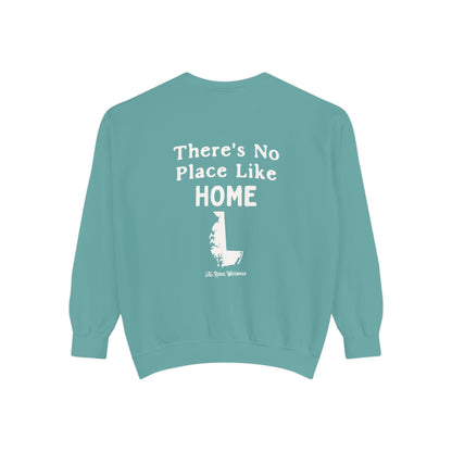 There's No Place Like Home Crewneck