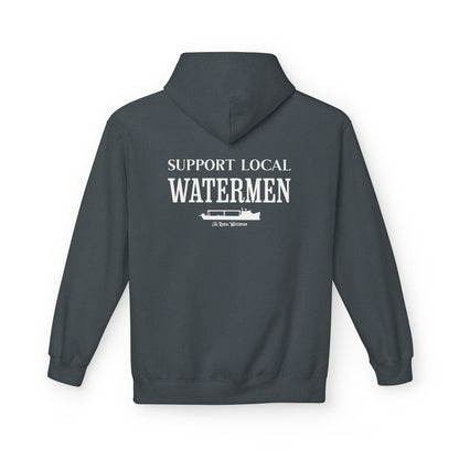 Support Local Watermen Hoodie