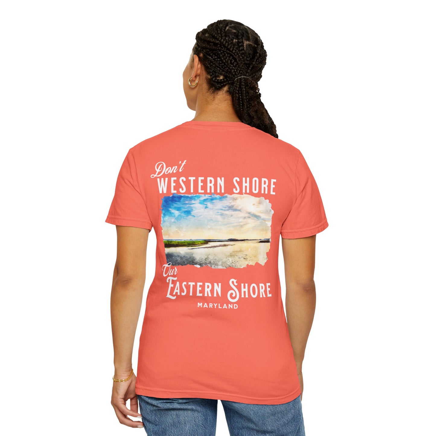 Don't Western Shore Our Eastern Shore Shirt