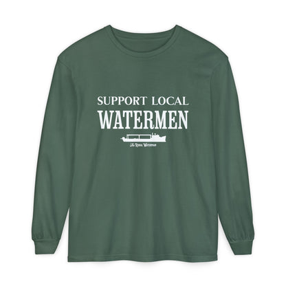 Support Local Watermen Long Sleeve Shirt