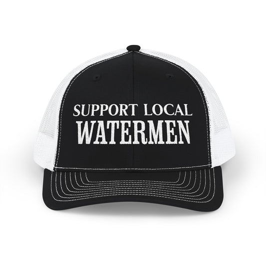 Support Local Watermen Embroidered Trucker Cap