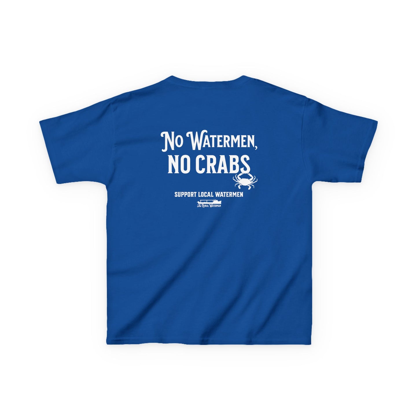 No Watermen, No Crabs Kids Shirt