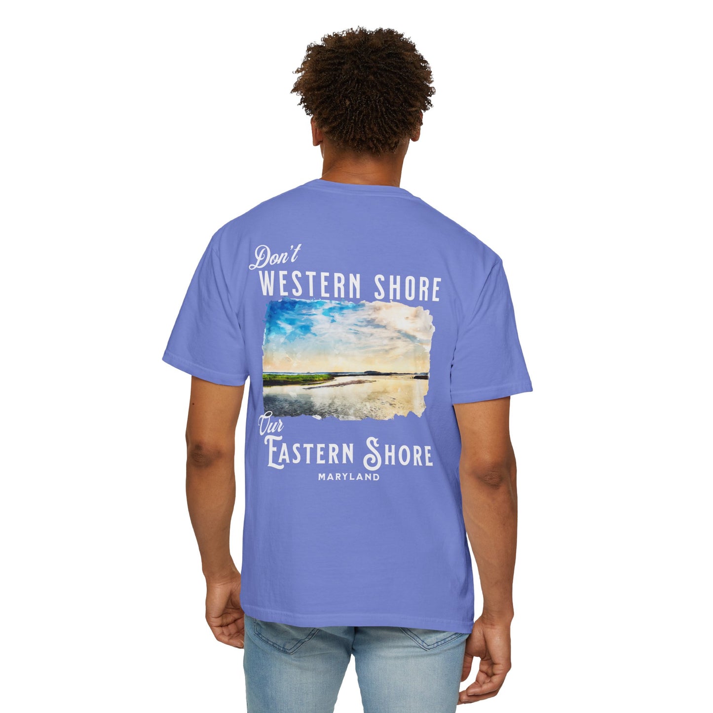 Don't Western Shore Our Eastern Shore Shirt