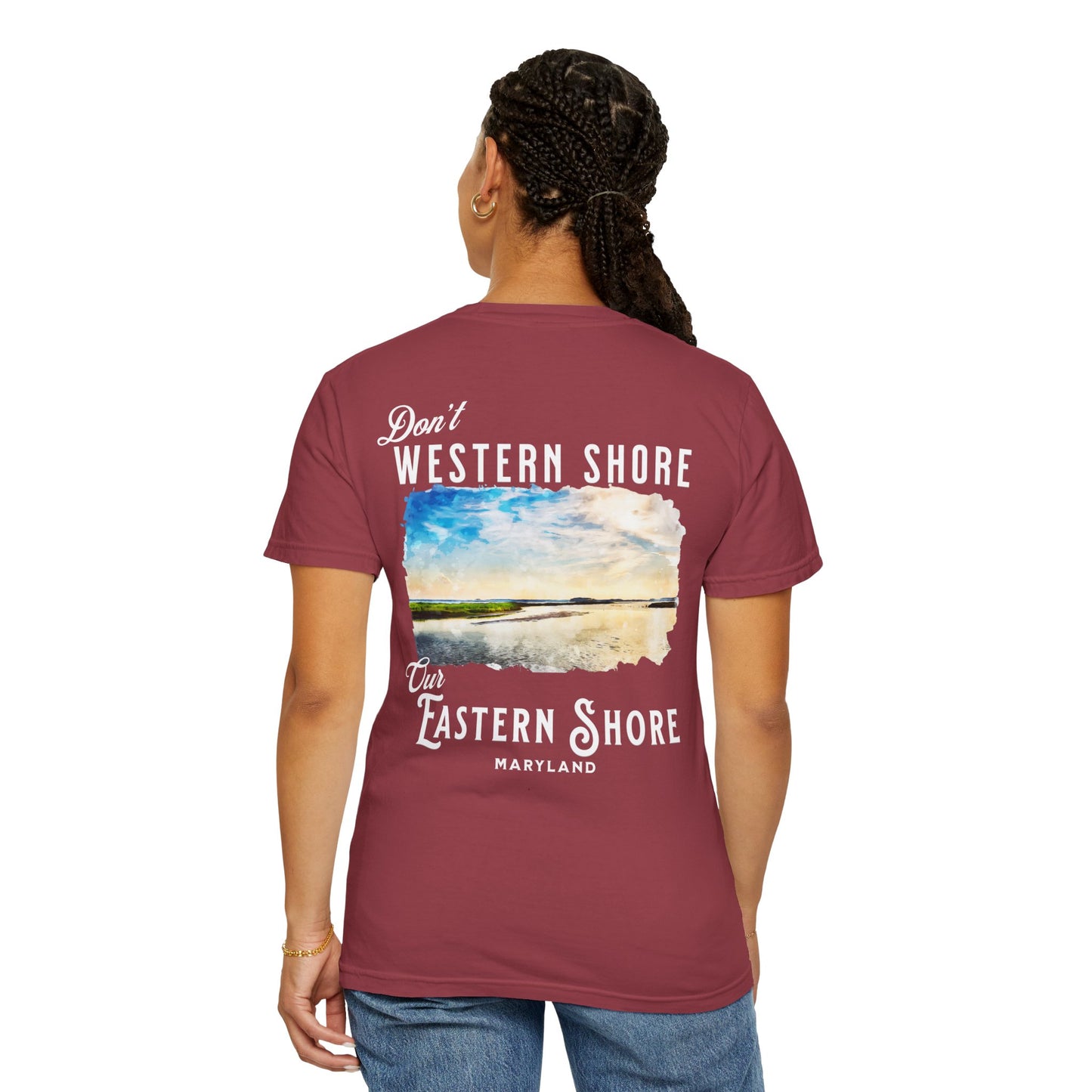 Don't Western Shore Our Eastern Shore Shirt