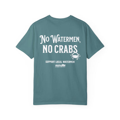 No Watermen, No Crabs T-shirt